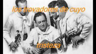 tristeza-los trovadores de cuyo chords