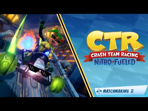matchmaking-online-#2---crash-team-racing-nitro-fueled-(races-and-some-memes)