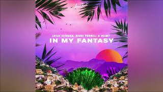 Lucas Estrada, Henri Prunell & Neimy - In My Fantasy