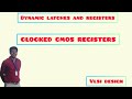 Clocked cmos logic and registers