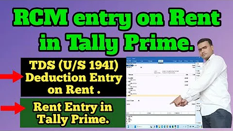 Rent RCM entry in Tally Prime || Rent RCM in Tally Prime || RCM Entry on Rent in Tally Prime ||