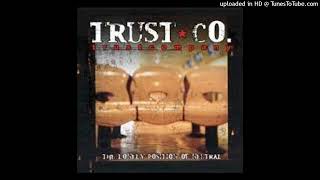 Watch Trust Company Closer video