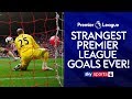 The STRANGEST Premier League goals EVER! 🤪 - YouTube