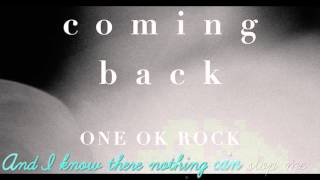 Always Coming Back - ONE OK ROCK (Lyric video)