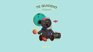 Pol Granch - Te Quiodio (Lyric Video)