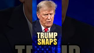 Trump just SNAPPED!