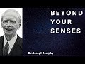 Joseph Murphy - Beyond Your Senses - Extrasensory Perception