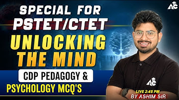 PSTET & CTET Psychology | CDP MCQs | Child Development & Pedagogy MCQ By Ashim Sir