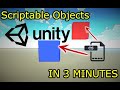 Unity Scriptable Objects in 3 Minutes ⏱️