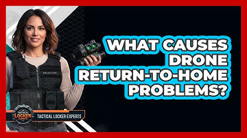 What Causes Drone Return-to-Home Problems?