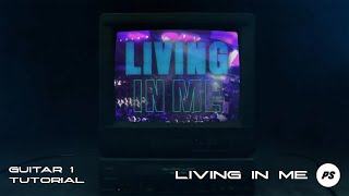 Living In Me | Planetshakers Official Guitar 1 Tutorial