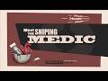 [TF2] Meet the Sniping Medic