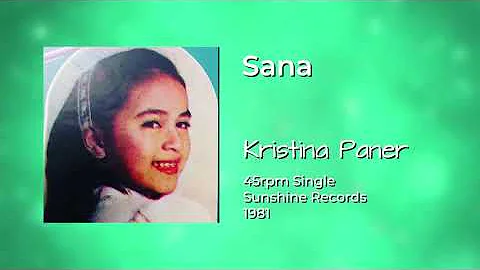 Kristina Paner - Sana [Florante Cover] (45rpm)