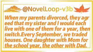 Details When my parents divorced, they agreed that my sister and I would each live with one of them for a Update