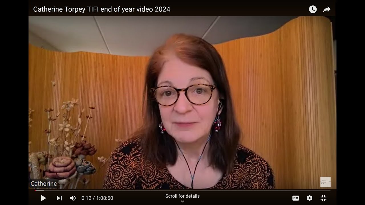 Kate Torpy Catherine Torpey TIFI end of year video 2024 - YouTube