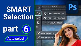 Photoshop Smart Selection Tools Bangla | Quick Selection, Object Selection & Magic Wand