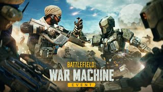 Battlrfield 2042 | War Machine Event