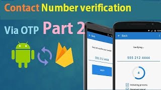 Contact Number verification Via OTP : #Part 2 - Understand the model and working