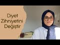 Şu 4 Diyet Düşüncesini Değiştir / Sezgisel Beslenme 2