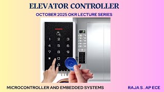 Elevator Controller |  Microcontroller and Embedded Systems | SNS Institutions
