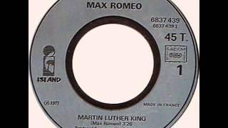 Max Romeo  Martin Luther King