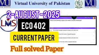 Eco 402 current final term paper 2025 spring || eco402 final term current solved paper