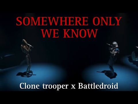 Clone trooper x Battledroid - Somewhere only we know (AI cover)