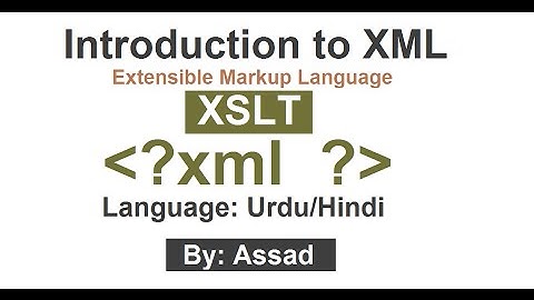 Introduction to XSLT (XSL Transformations) Urdu/Hindi