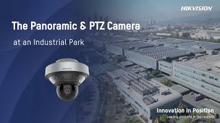 The Panoramic & PTZ Camera at an Industrial Park