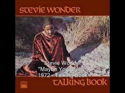 Stevie Wonder - Maybe Your Baby