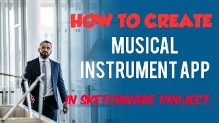 Sketchware tutorials||How to make musical instruments in sketchware projects.