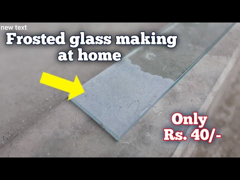 Making frosted glass in just (Rs. 40/- At home. 100%