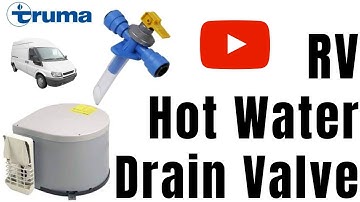 Truma Water Heater (Boiler) Drain valve (Frost Valve)