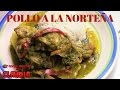 POLLO A LA NORTEÑA