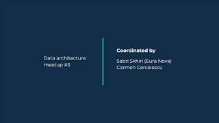 Data Architecture meetup #3
