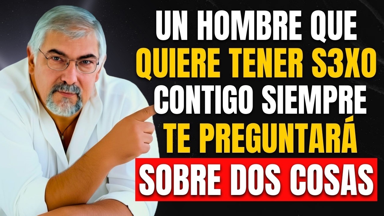 Cuando un Hombre Desea a una Mujer Mayor, SIEMPRE lo Pone a Prueba con Dos Preguntas | Jorge Bucay