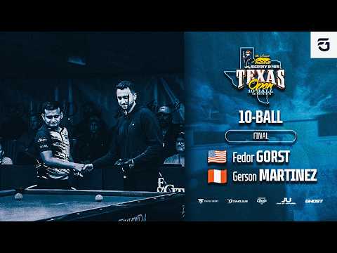 TEXAS OPEN 2026 FINAL | FEDOR GORST - GERSON MARTINEZ | 10 BALL