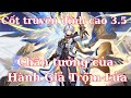 HONKAI STAR RAIL PHIÊN BẢN 3.5 - CỐT TRUYỆN ĐỈNH CỦA LUÔN
