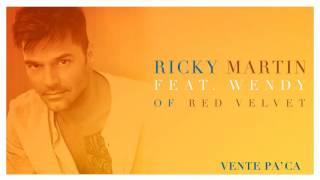 Ricky Martin  Vente Pa Ca  Ft Wendy