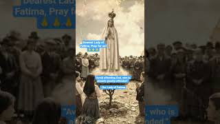 “Avoid offending God, who is already greatly offended.” -Our Lady of Fatima