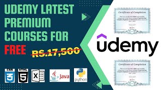 UDEMY Premium Courses For Free With Certificates | Any Student Can Enroll | Learn Java,Python & More