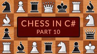 Programming a Chess Game in C# | Part 10 - Game Over Menu I