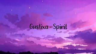 Download Lagu Gustixa - Spirit (Oceans) MP3