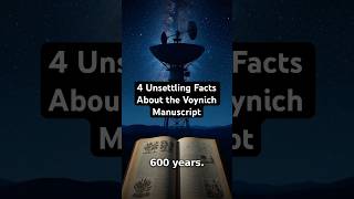 4 Unsettling Facts About the Voynich Manuscript