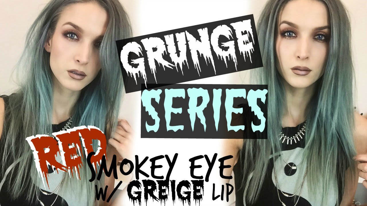 Grunge Series: Red Smokey Eye w/ Greige Lip