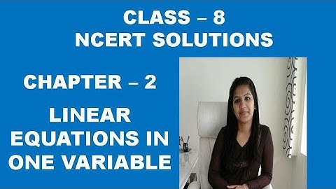 Q 3, Ex-2.4, Ch-2 Linear Equation in One Variable Class 8 NCERT maths