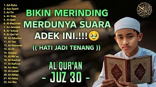 Murotal Quran Juz30 (Juz Amma) Merdu | NEW beautiful Quran recitation