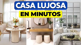 30 IDEAS FÁCILES de TENER TU CASA ADORABLE y ELEGANTE /tips Diseño de interiores lujosos