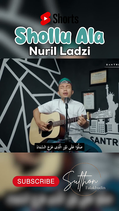 Shollu Ala Nuril Ladzi (Akustik) Sulthon Falakhudin #shollualanurilladzi #short #sulthonfalakhudin
