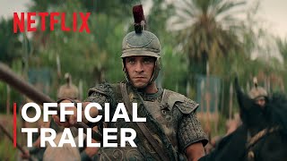 Alexander The Making Of A God Official Trailer Netflix